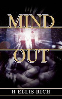 Mind Out on Paperback by H. Ellis Rich