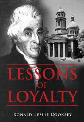 Lessons of Loyalty by Ronald Leslie Cooksey image