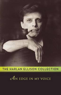 An Edge in My Voice by Harlan Ellison image
