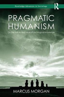 Pragmatic Humanism by Marcus Morgan image