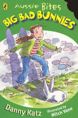 Big, Bad Bunnies by Danny Katz image