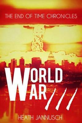 World War III by Heath Jannusch image