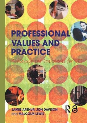 Professional Values and Practice by James Arthur image