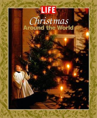 Life Christmas Around the World on Hardback by Life Mag