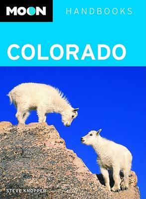 Moon Colorado on Paperback by Steve Knopper