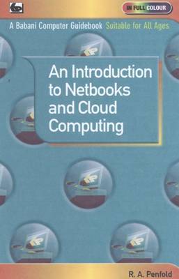 An Introduction to Netbooks and Cloud Computing by R.A. Penfold image