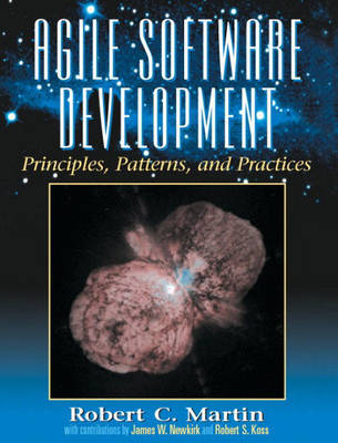 Agile Software Development, Principles, Patterns, and Practices on Hardback by Robert Martin