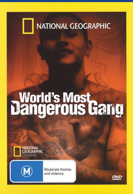 National Geographic - World's Most Dangerous Gang on DVD image