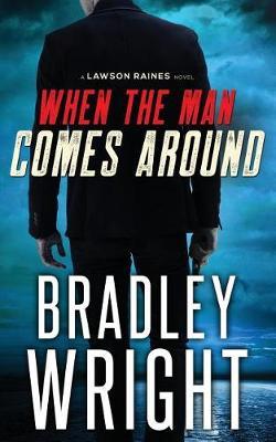 When the Man Comes Around by Bradley Wright image