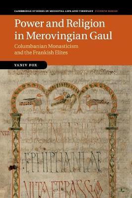 Cambridge Studies in Medieval Life and Thought: Fourth Series: Series Number 98 by Yaniv Fox image