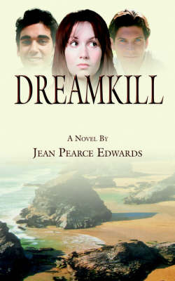 Dreamkill by Jean Pearce Edwards