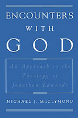 Encounters with God by Michael J. McClymond image