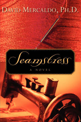 Seamstress on Paperback by David Mercaldo