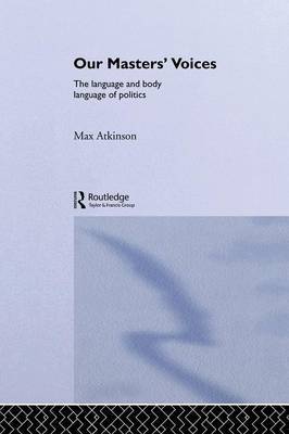Our Masters' Voices by Max Atkinson image