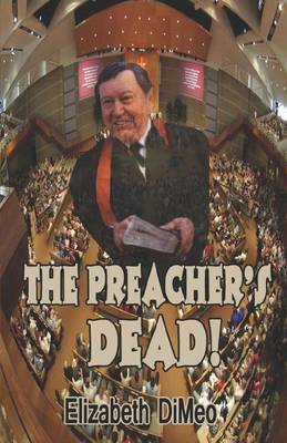 The Preacher's Dead by Elizabeth Dimeo image
