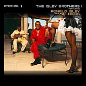 Eternal by The Isley Brothers Eternal by The Isley Brothers