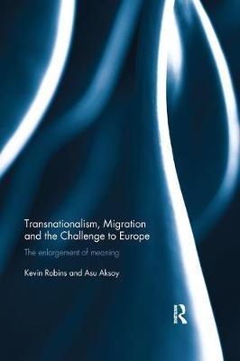 Transnationalism, Migration and the Challenge to Europe by Kevin Robins image