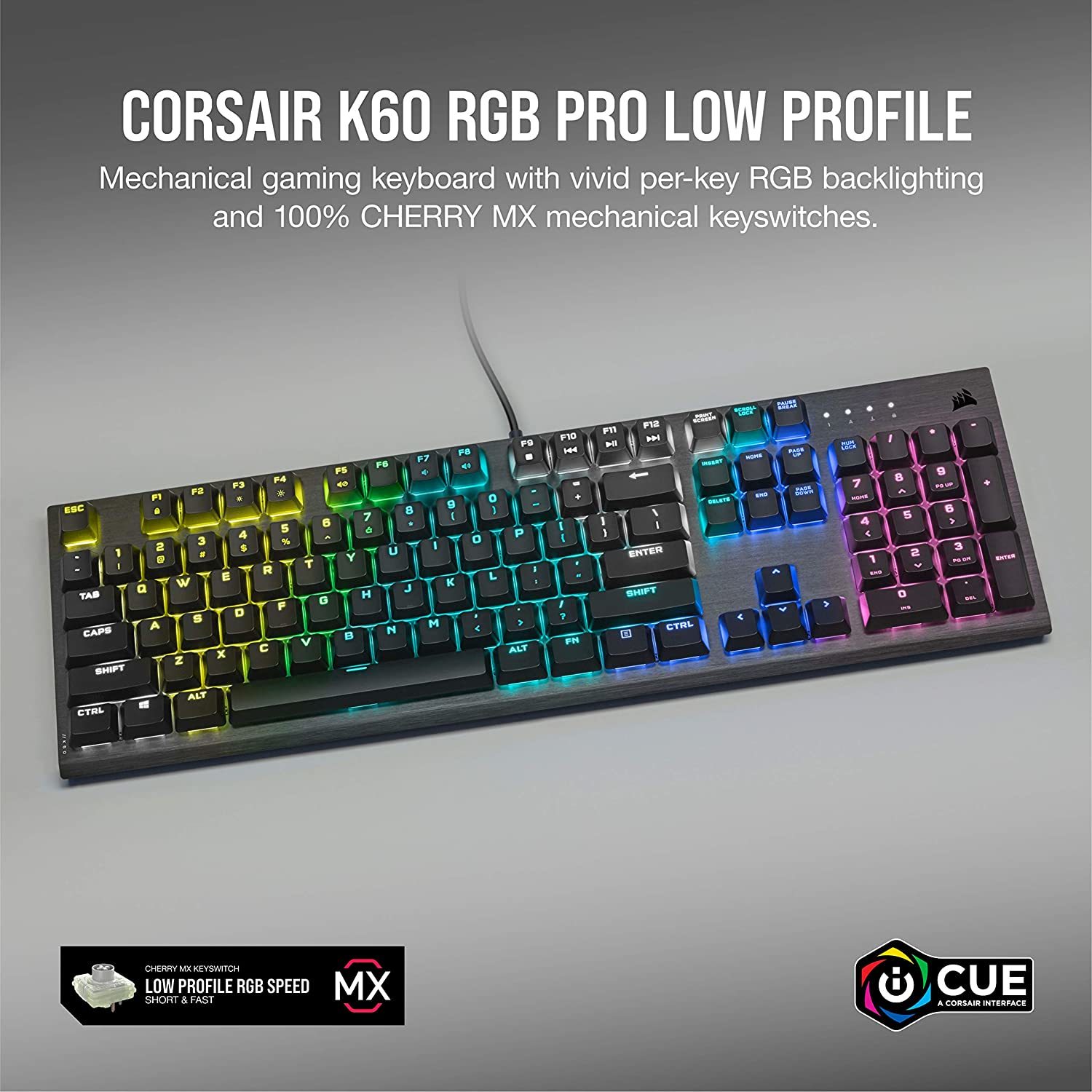 Corsair K60 RGB PRO Low Profile Mechanical Gaming Keyboard (Cherry MX