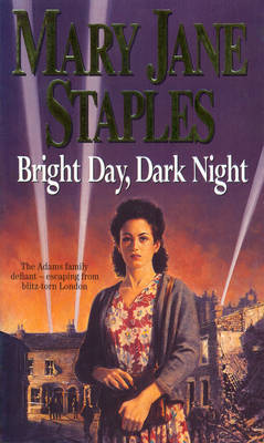 Bright Day, Dark Night by Mary Jane Staples image