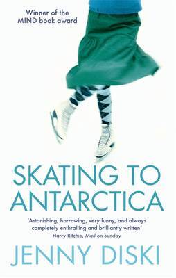 Skating To Antarctica by Jenny Diski image