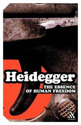 The Essence of Human Freedom by Martin Heidegger image