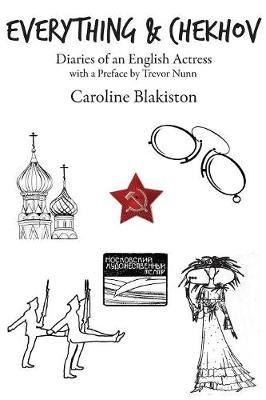 Everything & Chekhov by Caroline Blakiston image