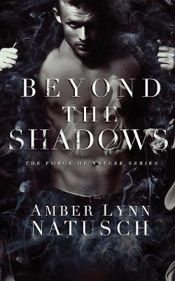 Beyond the Shadows by Amber Lynn Natusch image