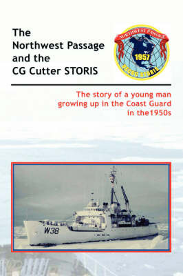 The Historic Northwest Passage and the CGC STORIS by Dick Juge image