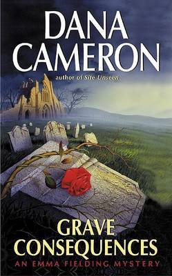Grave Consequences by Dana Cameron image