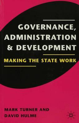 Governance, Administration and Development by Mark Turner image