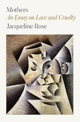 Mothers by Jacqueline Rose image