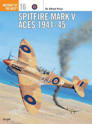Spitfire Mark V Aces 1941-45 by Alfred Price image