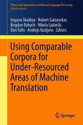 Using Comparable Corpora for Under-Resourced Areas of Machine Translation image