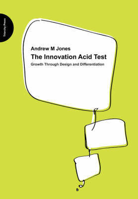 The Innovation Acid Test by Andrew Jones image