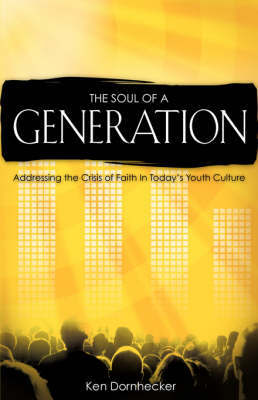 The Soul of a Generation by Ken Dornhecker image