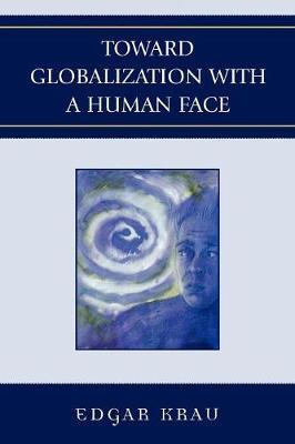 Toward Globalization with a Human Face by Edgar Krau image