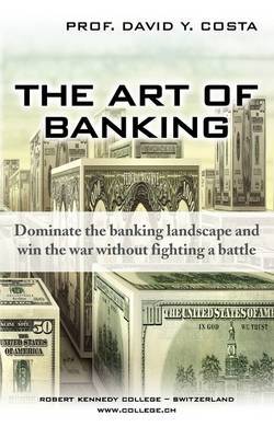 The Art of Banking by David, Y. Costa image