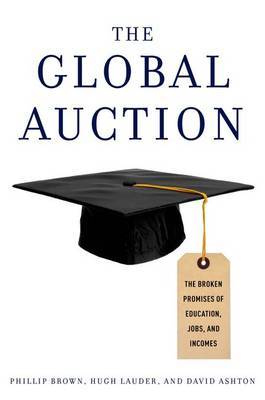 The Global Auction by Philip Brown image