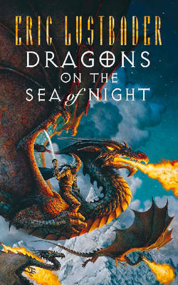 Dragons on the Sea of Night by Eric Van Lustbader image