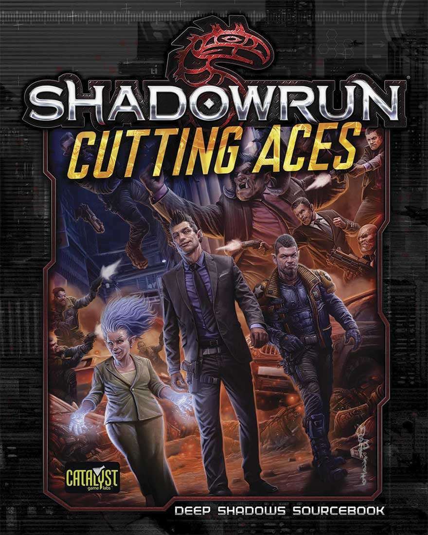 Shadowrun RPG: Cutting Aces - Deep Shadows Sourcebook image