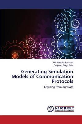 Generating Simulation Models of Communication Protocols by Rahman MD Tanzilur image