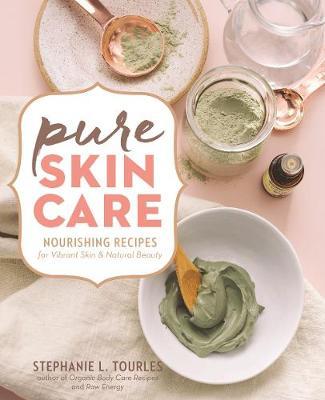 Pure Skin Care by Stephanie L Tourles image