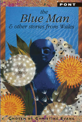 The Blue Man: And Other Stories from Wales: Teachers' Booklet by Mairwen Jones image