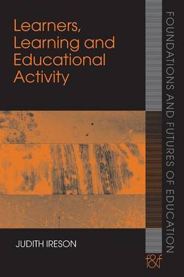 Learners, Learning and Educational Activity by Judith Ireson image