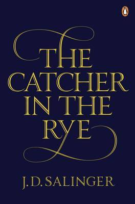 The Catcher in the Rye by J.D. Salinger