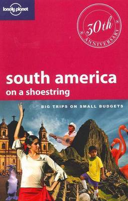 South America on a Shoestring by Regis St Louis image