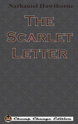 The Scarlet Letter (Chump Change Edition) image