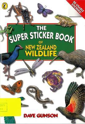The Super Sticker Book of New Zealand Wildlife by Dave Gunson image