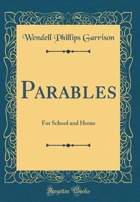 Parables by Wendell Phillips Garrison image