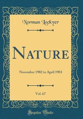 Nature, Vol. 67 by Norman Lockyer image